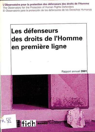 Les défenseurs des droits de l'homme en première ligne