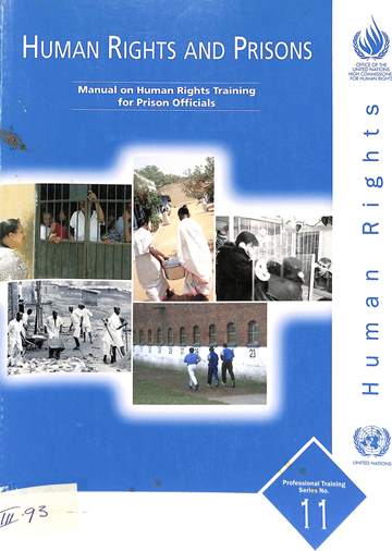 Human rights and prisons: Manual on human rights training for prison officials