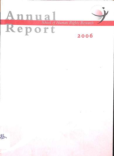 School of human rights research: Annual report 2006