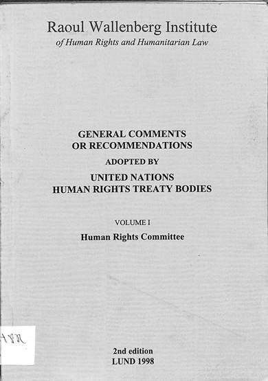 General comments or recommendations adopted by the United Nations human rights bodies: Volume III