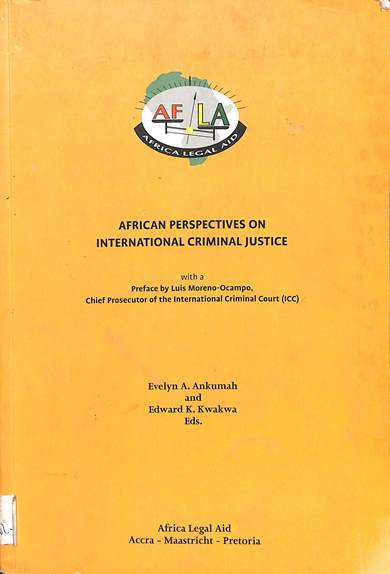 African perspectives on international criminal justice