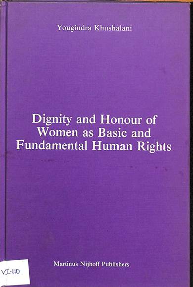 Dignity and honour of women as basic and fundamental human rights