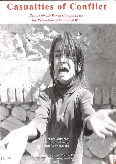 Casualties of conflict: Reports for the world campaign for the protection of victims of war