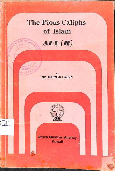The pious caliphs of Islam Ali (R)