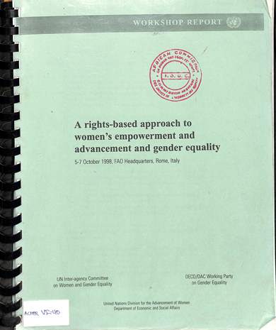 A rights-based approach to women’s empowerment and advancement and gender equalty