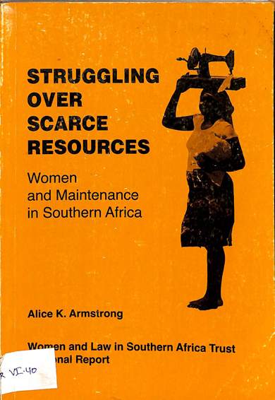 Struggling over scarce resources: Women and maintenance in South Africa