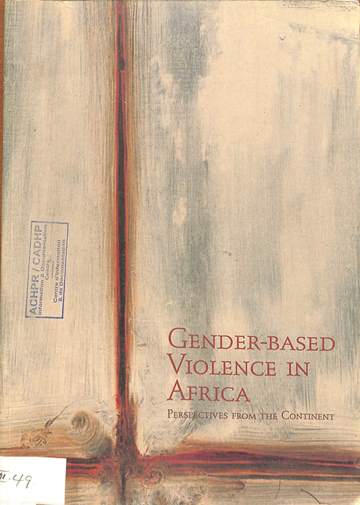 Gender-based violence in Africa: Perspectives from the continent