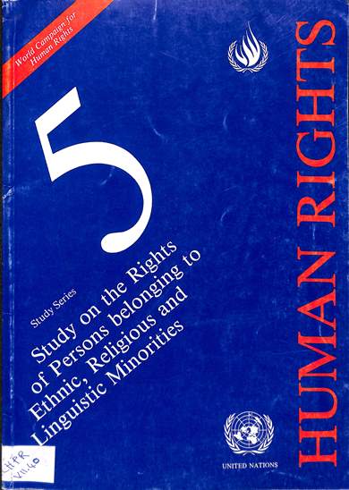Study on the rights of persons belonging to ethnic, religious and linguistic minorities: Study series 5