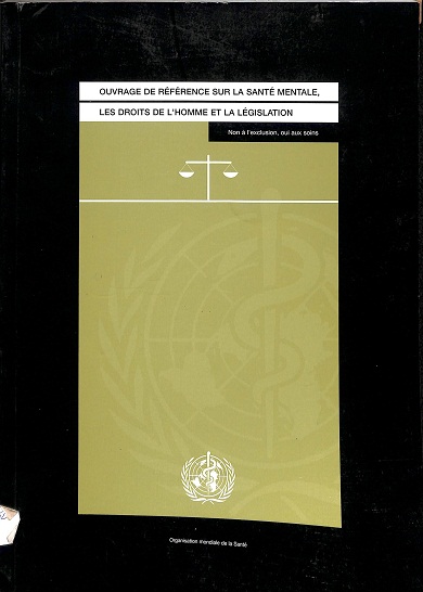 Ouvrage de référence sur la santé mentale, les droits de l'homme et la législation