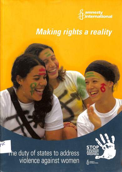 Making rights a reality: The duty of states to address violence against women