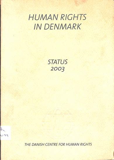 Human rights in Denmark status 2003