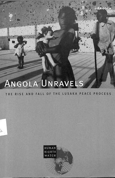 Angola unravels: The rise and fall of the Lusaka peace process