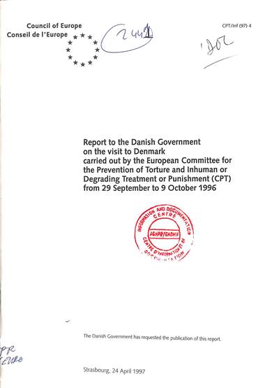 Report to the Danish government carried out by the European committee for the prevention of torture and inhuman or degrading treatment or punishment (CPT) from 29 September to 9 October 1996