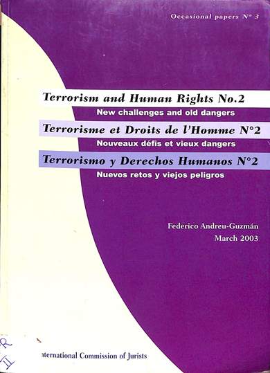  Terrorism and human right: New challenges and old dangers
