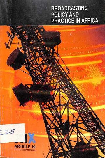 Broadcasting policy and practice in Africa