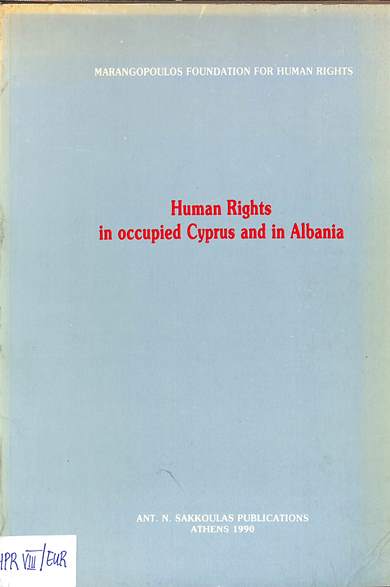 Human rights in occupied Cyprus and in Albania