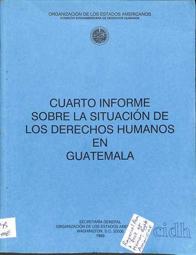 Cuato informe sobre la situatión de los derechos humanos en Guatemala